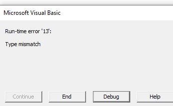 ماهو الحل مع Run Time Error 13 Type Mismatch تظهر لي عند تنفيذ